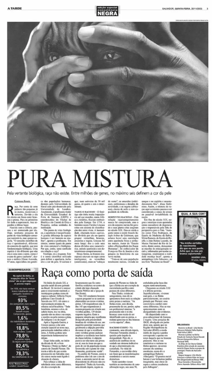 Imagem ilustrativa da imagem Em 2003 A TARDE iniciou série pioneira para celebrar o Dia Nacional da Consciência Negra