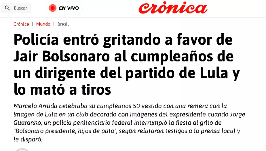 Portal argentino "Crônica" informou que agente bolsonarista entrou na festa "gritando a favor de Jair Bolsonaro" e o "matou a tiros".