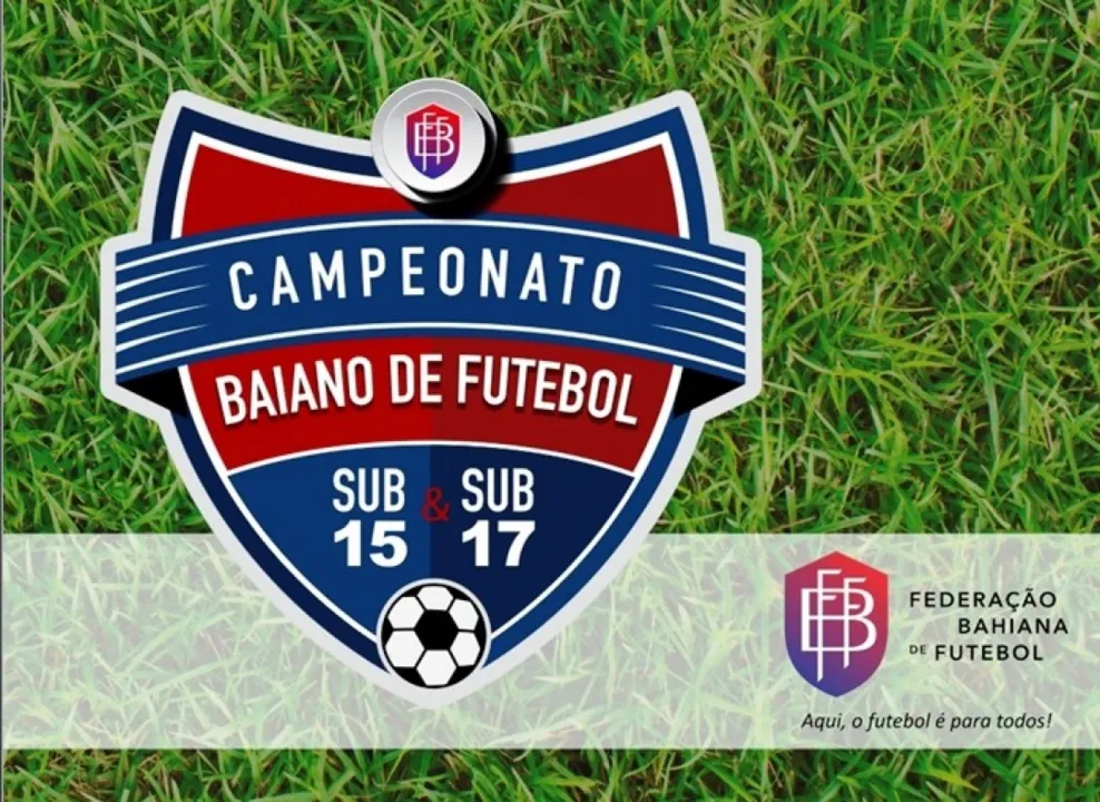 Campeonato Baiano Sub-15 e Sub-17  vai movimentar cidades da capital e do interior do estado