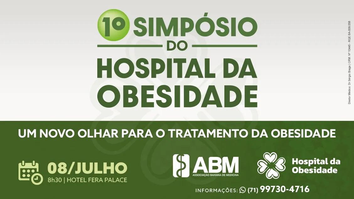 1º Simpósio do Hospital da Obesidade acontece em Salvador