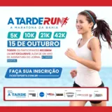 Imagem ilustrativa da imagem 1ª Edição da A TARDE RUN – A Maratona da Bahia
