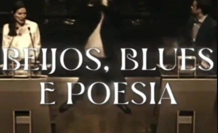 “Beijos, blues e poesia” é uma música lançada há mais de uma década