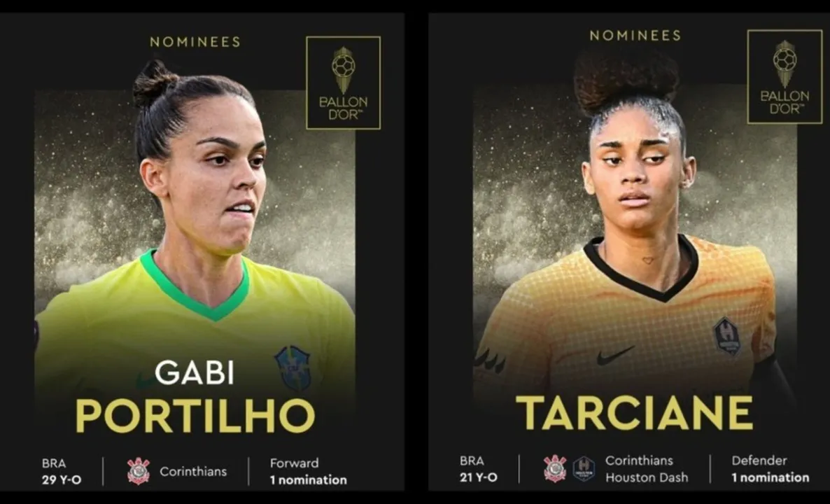 As brasileiras Gabi Portilho e Tarciane, indicadas à Bola de Ouro 2024.