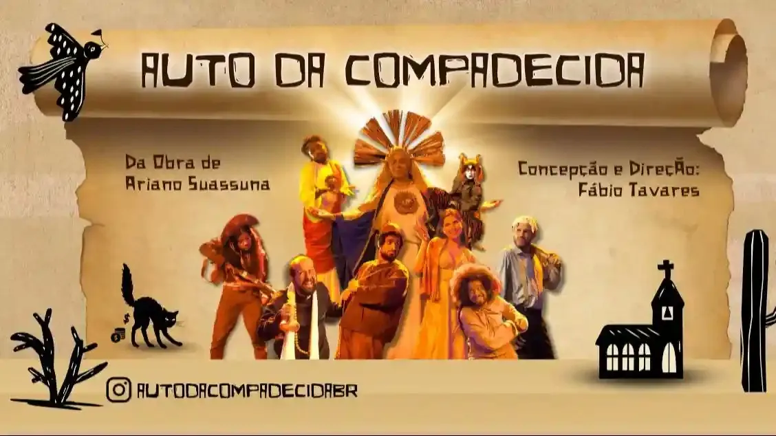 Imagem ilustrativa da imagem Auto da Compadecida (Tríduo Ariano Suassuna)