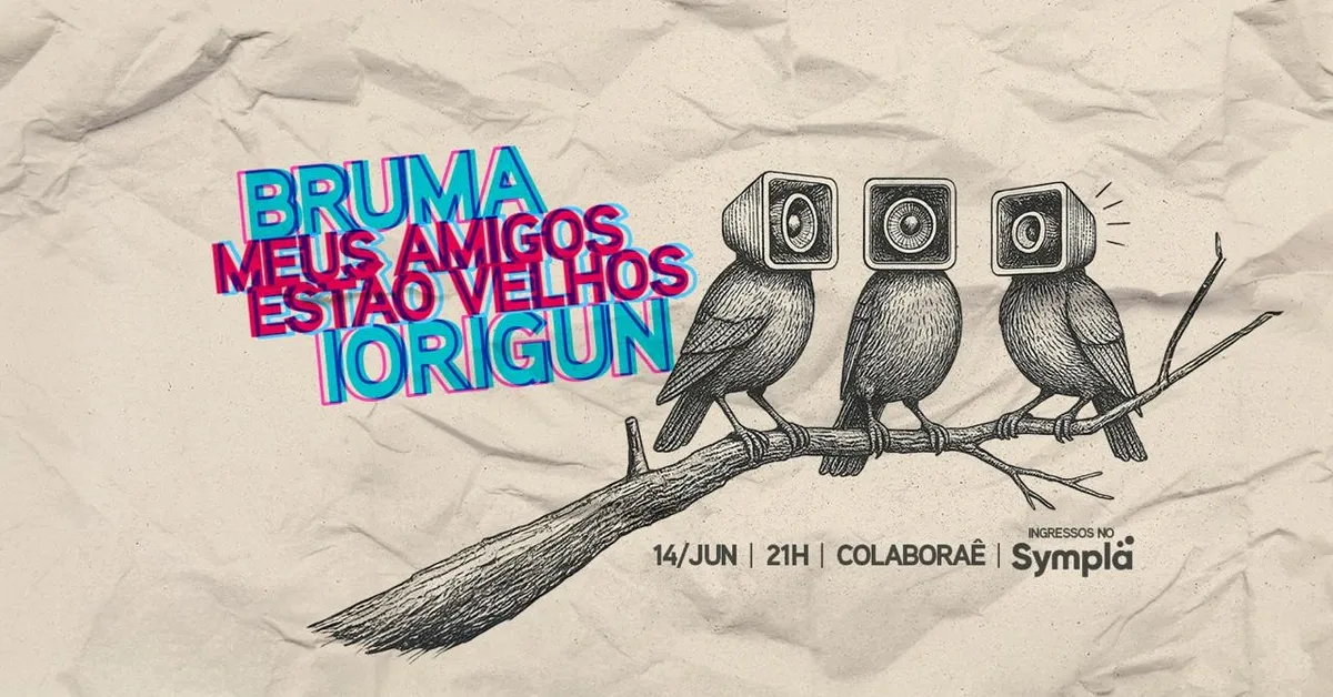 Imagem ilustrativa da imagem BRUMA + MAEV + IORIGUN na Colaboraê
