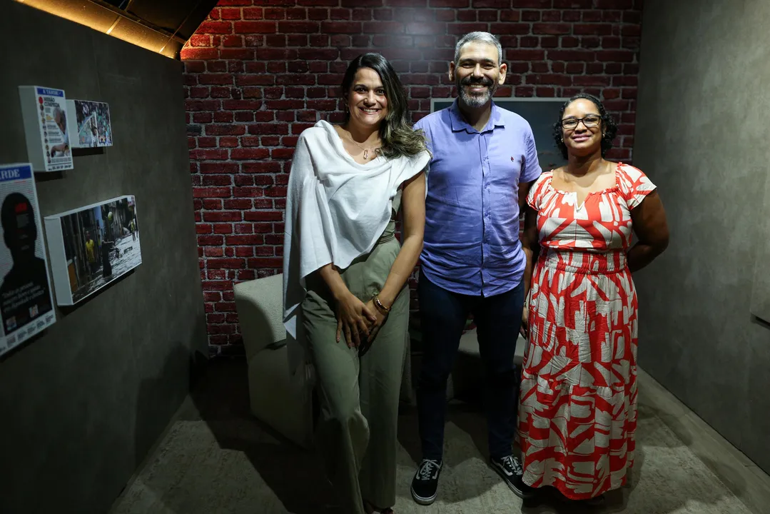 Da esquerda para direita: Berta Cunha, Williame Medeiros e Rejane Luciano