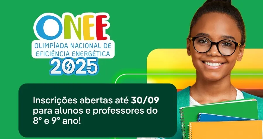 Olimpíada Nacional de Eficiência Energética (ONEE) tem premiações de até R$ 15 mil