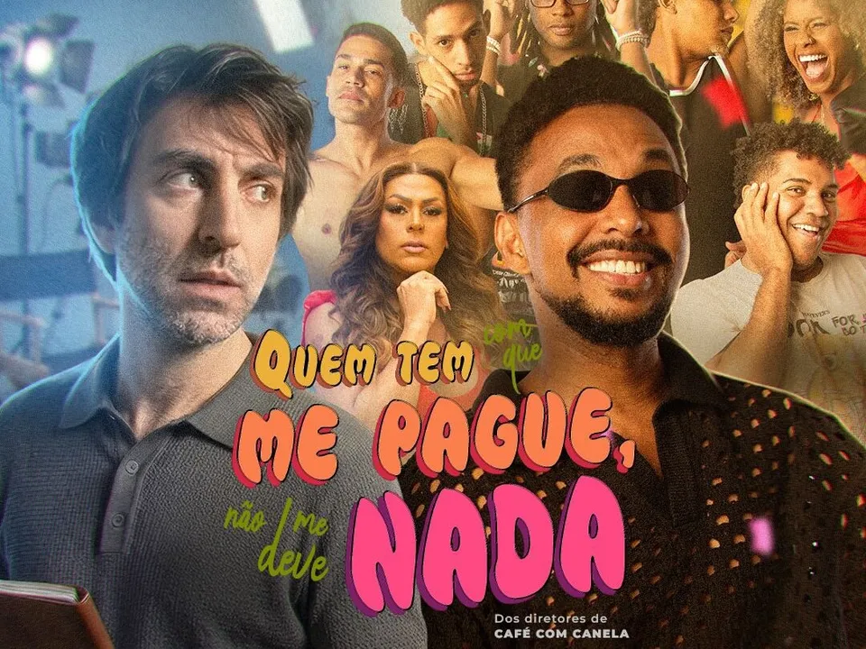 Cartaz de 'Quem Tem Com Que Me Pague, Não Me Deve Nada'