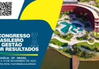 II Congresso Brasileiro de Gestão por Resultados é destaque nacional