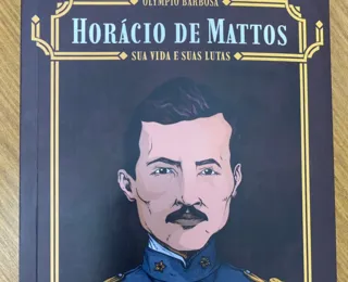 ALBA relança biografia de Horácio de Mattos nesta segunda-feira