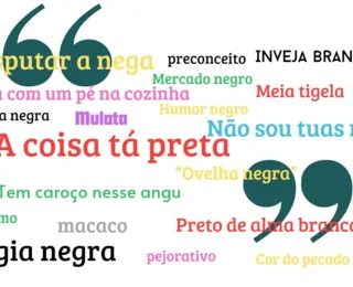 Veja expressões racistas que você utiliza e que carregam sofrimento