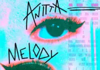 Anitta anuncia parceria musical com Melody; veja data de lançamento