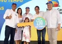 Governo entrega 150 novas moradias do Minha Casa, Minha Vida na Bahia