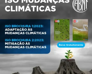 ABNT lança publicações ISO sobre mudanças climáticas em português