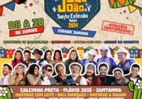 Prefeitura de Santo Estevão divulga atrações do São João 2024; confira