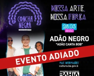 Show de Adão Negro que aconteceria nesta quinta é adiado para abril