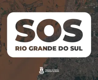 TJBA repassa mais de 400 mil reais para o Estado do Rio Grande do Sul