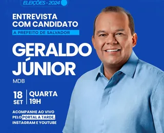 Acompanhe ao vivo a sabatina com candidato Geraldo Jr.