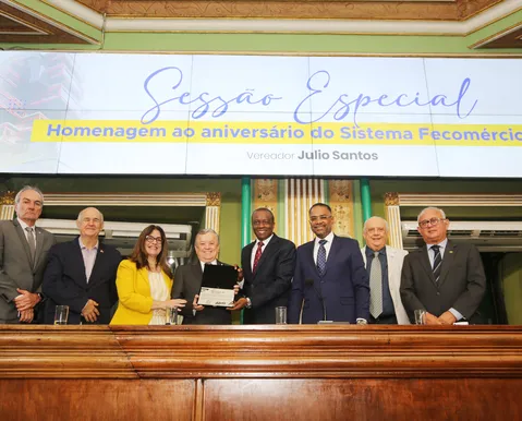 Sesc, Fecoméricio e Senac são homenageados na Câmara Municipal de Salvador
