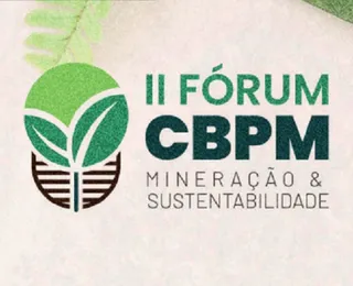 II Fórum CBPM Mineração & Sustentabilidade tem programação divulgada