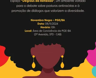 PGE-BA inaugura espaço ‘Degraus da Reflexão’ no Novembro Negro