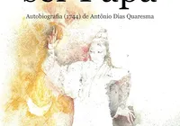 Livro resgata história de baiano que sonhou ser Papa imagem