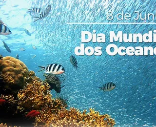 Dia Mundial dos Oceanos