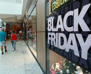 Black Friday: comércio baiano deve faturar R$ 16 bilhões em novembro
