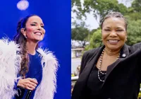 Show beneficente reúne Ivete Sangalo e Margareth Menezes em Salvador