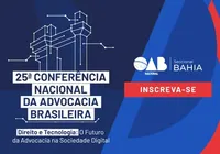 Advocacia nacional desembarca em Salvador na 25ª CNAB