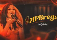 MPB com Brega! Cantora Lyandra mistura gêneros famosos em projeto imagem