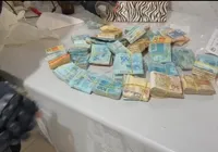Operação apreende mais de R$ 150 mil em espécie na Bahia