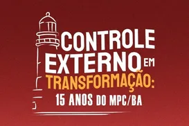 Seminário nacional de controle externo celebra 15 anos do MPC-BA - Imagem