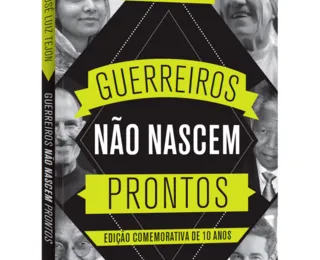 Best-seller “Guerreiros Não Nascem Prontos” volta em edição ampliada
