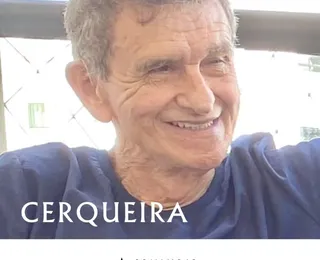 Morre José Cerqueira, pioneiro do jornalismo musical na Bahia