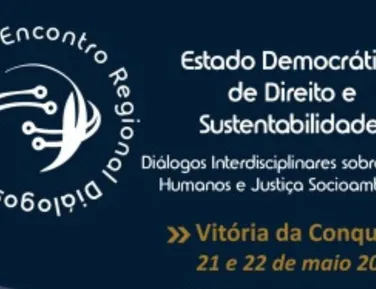 Vitória da Conquista recebe 1º Encontro Regional Diálogos Humanistas - Imagem