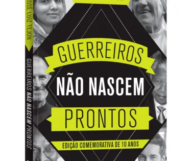 Best-seller “Guerreiros Não Nascem Prontos” volta em edição ampliada - Imagem