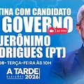 Grupo A TARDE sabatina Jerônimo Rodrigues nesta terça-feira (18) imagem
