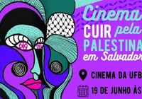 Cinema de Salvador recebe mostra internacional em apoio à Palestina