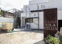 Teatro Vila Velha recebe R$ 13,7 milhões para modernização e reabre no 2º semestre