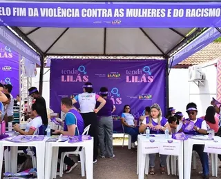 2 de Julho: Tenda Lilás leva rede de proteção à mulher ao Pelourinho