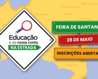 Feira de Santana recebe evento gratuito sobre educação pública