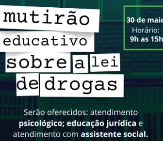 Mutirão oferece orientação jurídica, apoio social e atividade cultural