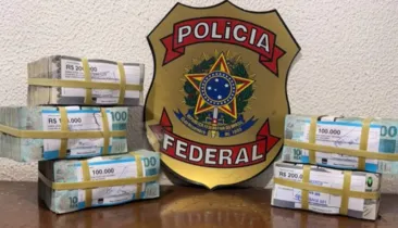 PF prende suspeito com R$ 700 mil em espécie na Bahia