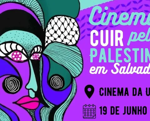Cinema de Salvador recebe mostra internacional em apoio à Palestina