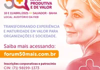 Fórum 50+: evento debate longevidade ativa, produtiva e de valor imagem