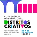 Salvador recebe Conferência Internacional Distritos Criativos em agosto imagem