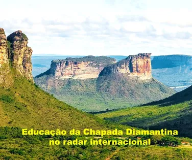 Educação da Chapada Diamantina no radar internacional - Imagem