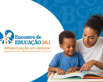 Educação em pauta: alfabetização é tema de encontro em Salvador