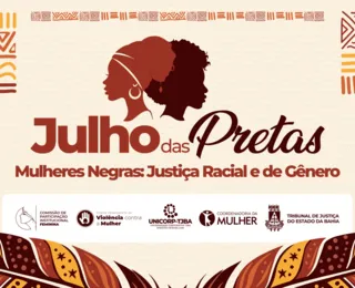 Mulheres da Justiça fazem Julho das Pretas